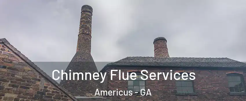  Chimney Flue Services Americus - GA
