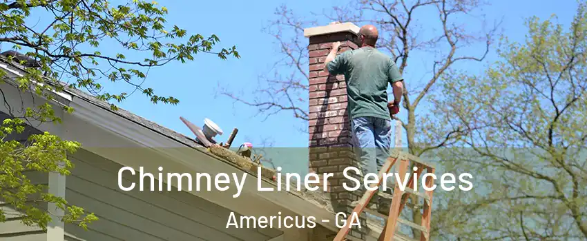  Chimney Liner Services Americus - GA