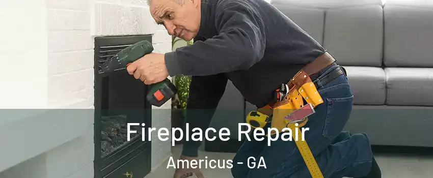  Fireplace Repair Americus - GA