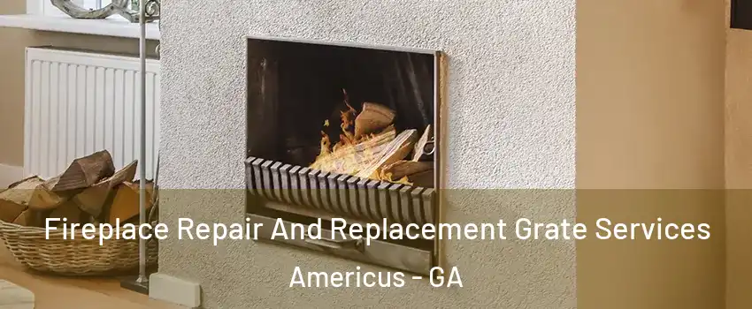  Fireplace Repair And Replacement Grate Services Americus - GA