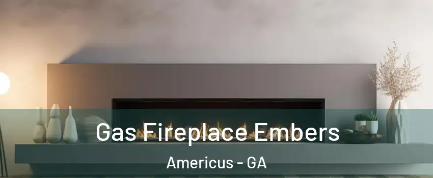  Gas Fireplace Embers Americus - GA