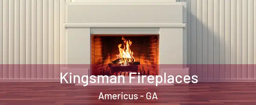  Kingsman Fireplaces Americus - GA