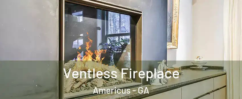  Ventless Fireplace Americus - GA