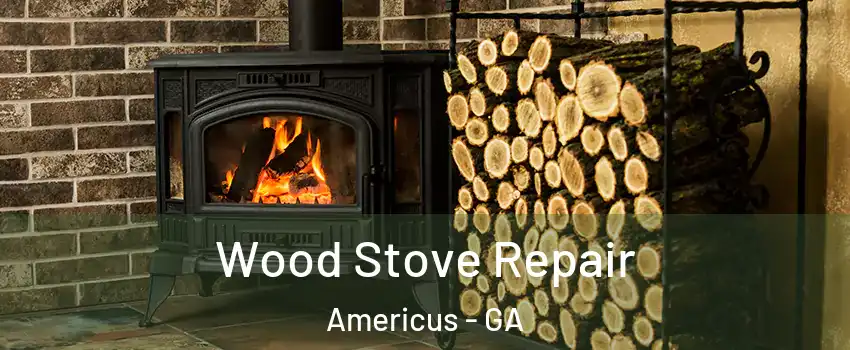  Wood Stove Repair Americus - GA